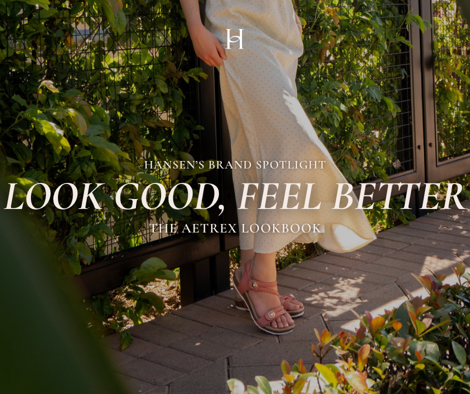 The Aetrex Lookbook: Look Good, Feel Better