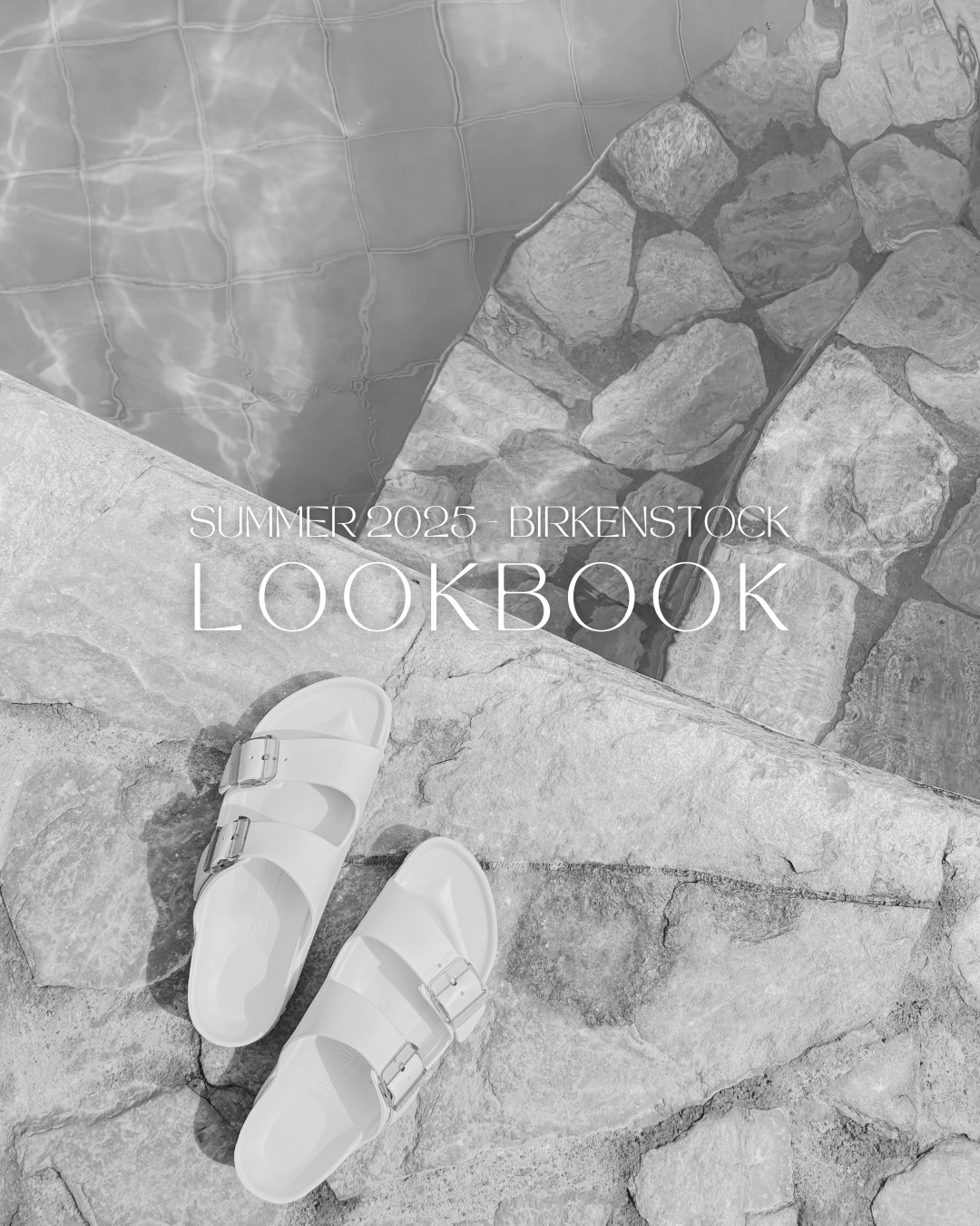 Birkenstock Arizona EVA with text saying Summer 2025 Birkenstock Lookbook
