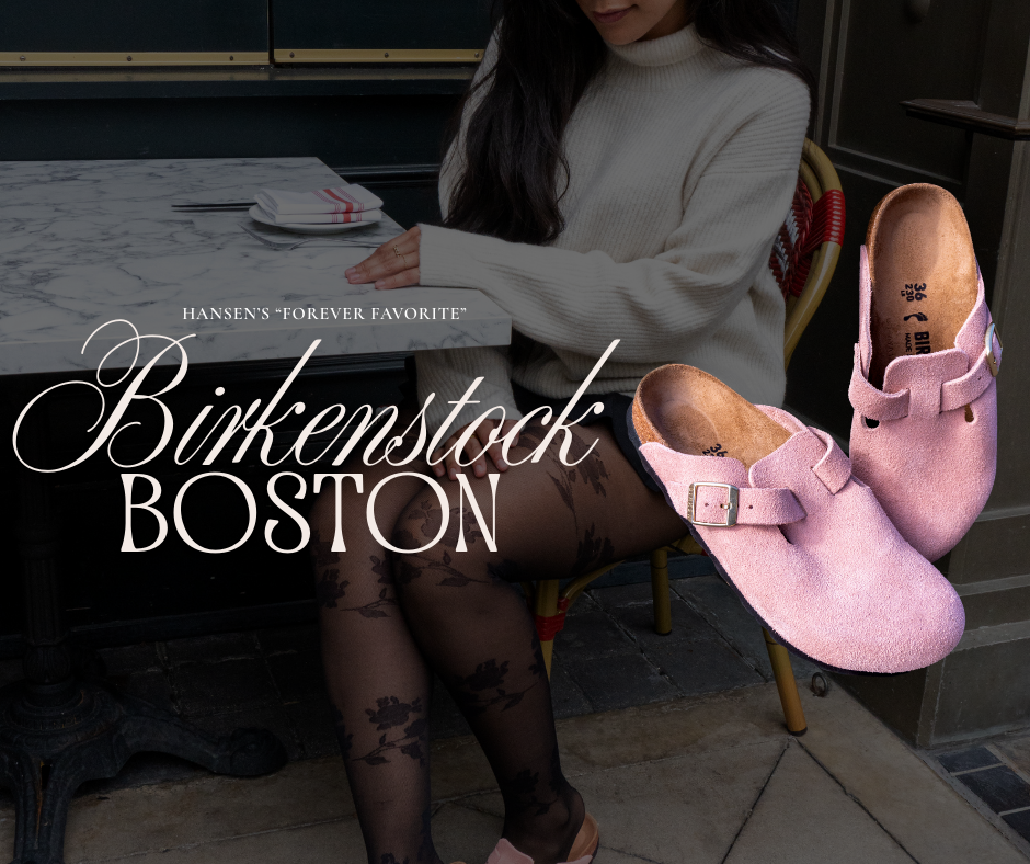 Meet the Birkenstock Boston: A Forever Favorite